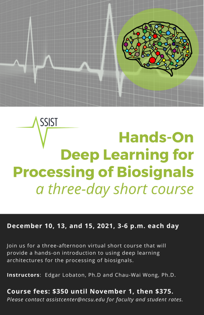 Description for ASSIST short course, Hands-On Deep Learning for Processing of Biosignals